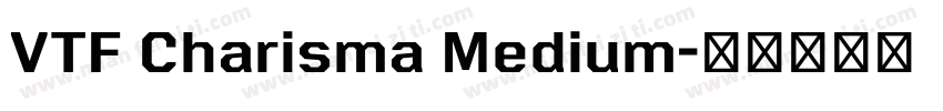 VTF Charisma Medium字体转换